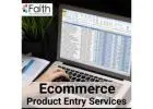 Amplify Your Products With Expert E-Commerce Product Entry Services