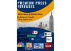 Expert Press Release Writing & Distribution Service | Supercharge Your PR And Online Visibility