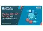Reliable REST API Testing Services From QASource