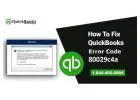 How to Fix QuickBooks Error Code 80029c4a?