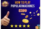 How to play popular machine?