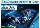 Highly Skillful Private Matrimonial Detective Agency in Jaipur