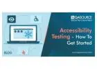 Advanced Accessibility Testing for Digital Equality