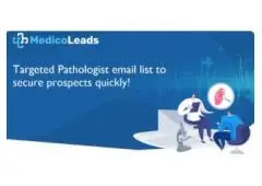 Affordable Pathologists Mailing List – Boost Your Outreach Efforts