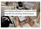 Best Billing Software in Lucknow
