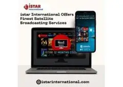 istar International Offers Finest Satellite Broadcasting Services