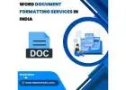 Best Word Document Formatting Services in India
