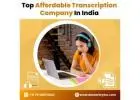 Best Affordable Transcription Services In India